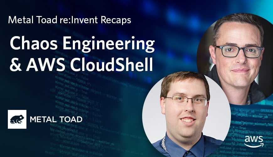 Chaos Engineering & AWS CloudShell